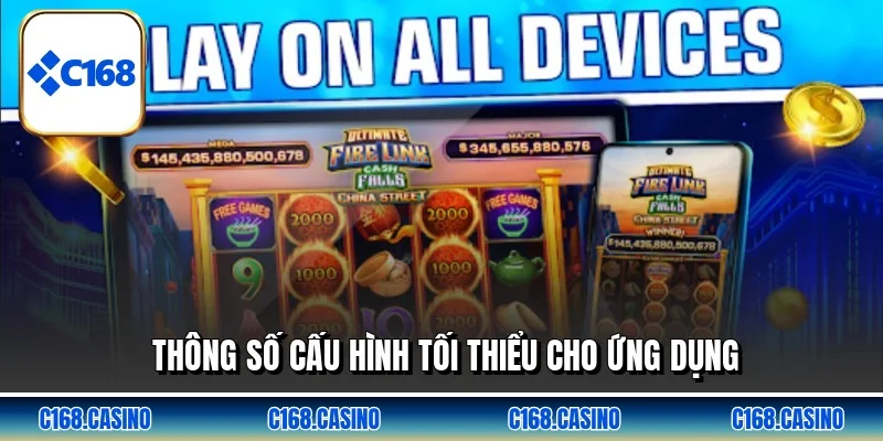 Thông số cấu hình tối thiểu cho ứng dụng